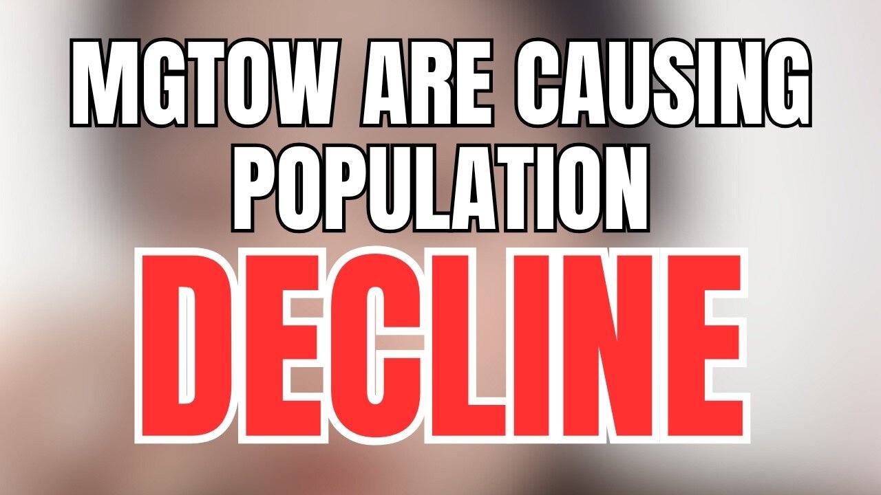 Men Refusing to Have Children is Leading to Population Decline