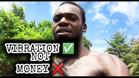 Money Is Not The Currency Of Life, Vibration Is