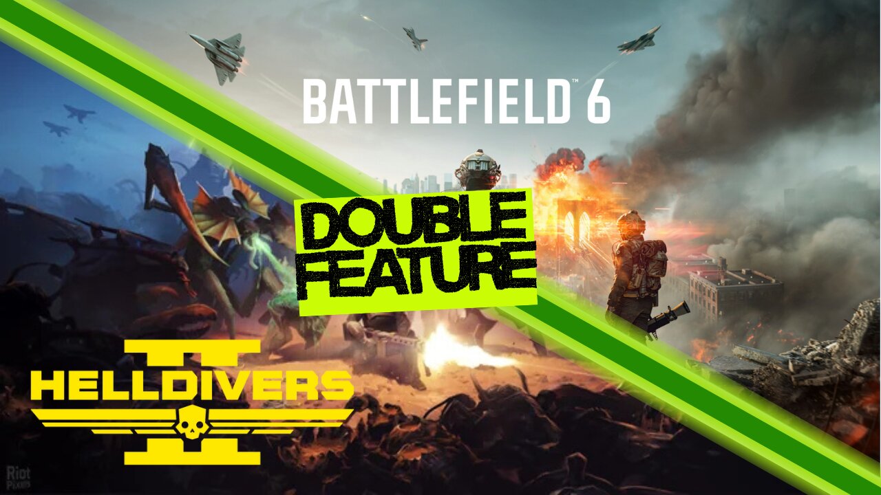 Helldivers then BF6!