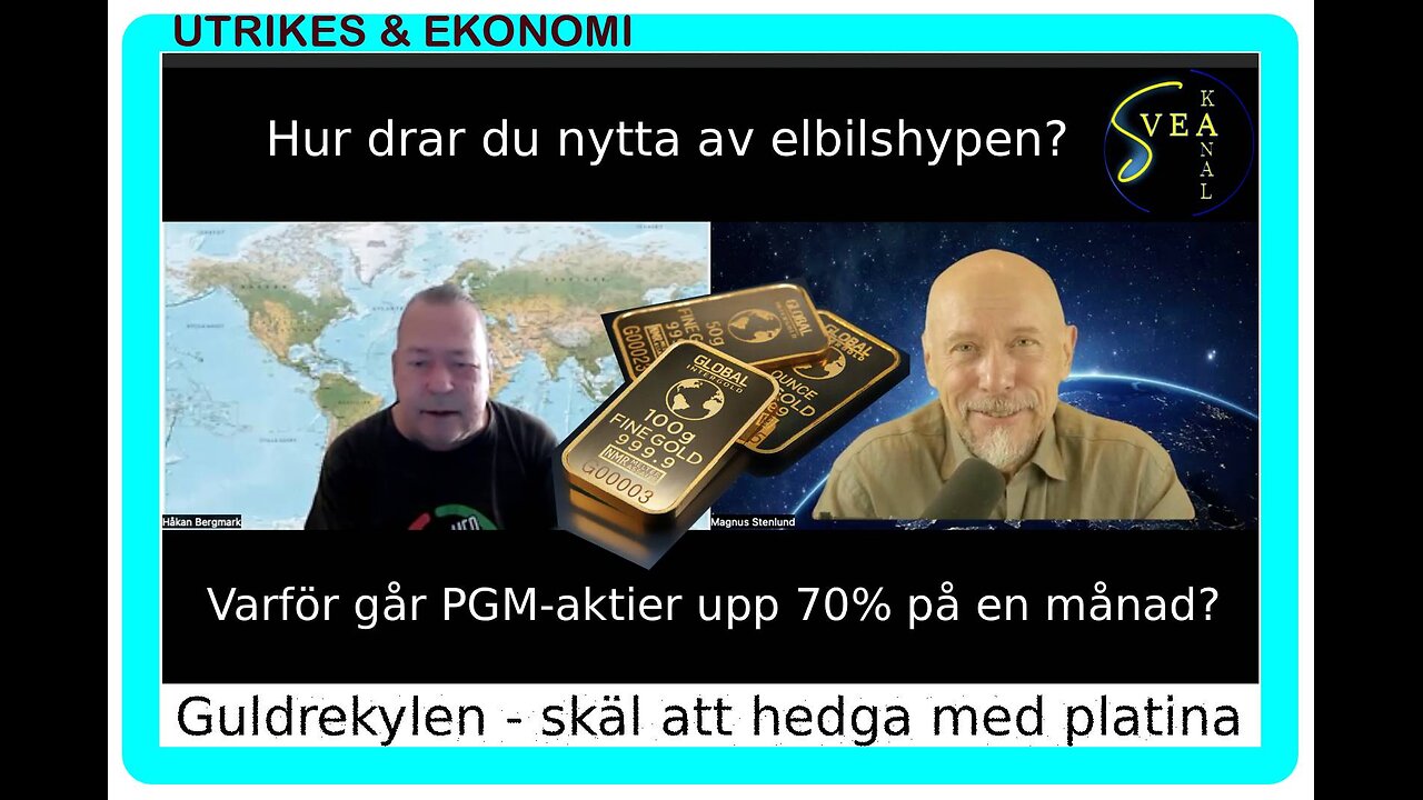 Utrikes & Ekonomi 63: Guldrekylen - ett skäl att hedga med platina