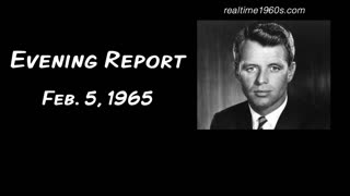 Evening Report | February 5, 1965