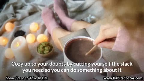 Some Steps to Take In Life