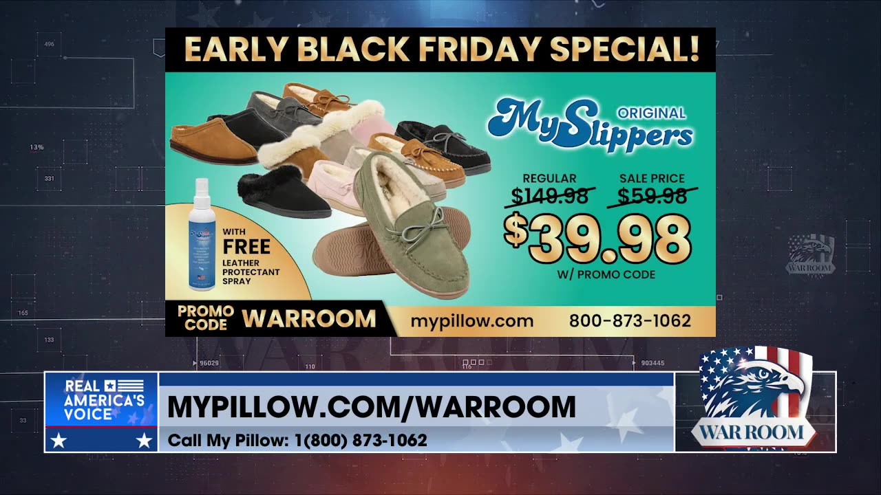 Go To MyPillow.com/warroom And Check Out The BLACK FRIDAY SPECIAL! Promo Code WARROOM