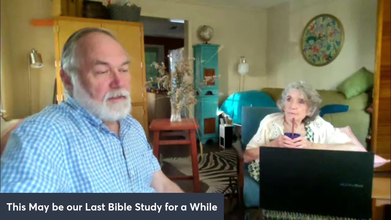 This May Be Our Last Bible Study for a While