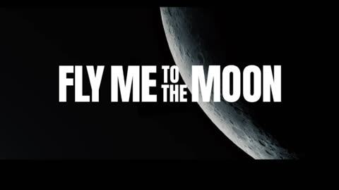 Fly Me To The Moon TRAILER