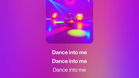Dance into me 🕺💃