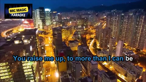 YOU RAISE ME UP - WESTLIFE - BEST HD KARAOKE