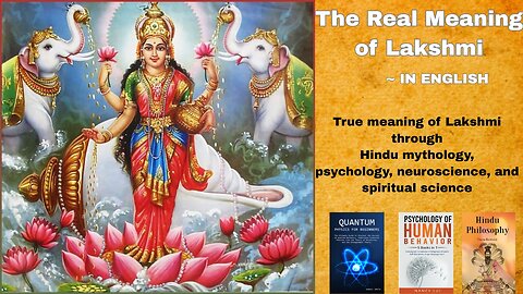 “Who is Goddess Lakshmi? | The Science and Psychology of Abundance