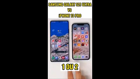 Samsung Galaxy S21 Ultra VS iPhone 13 Pro