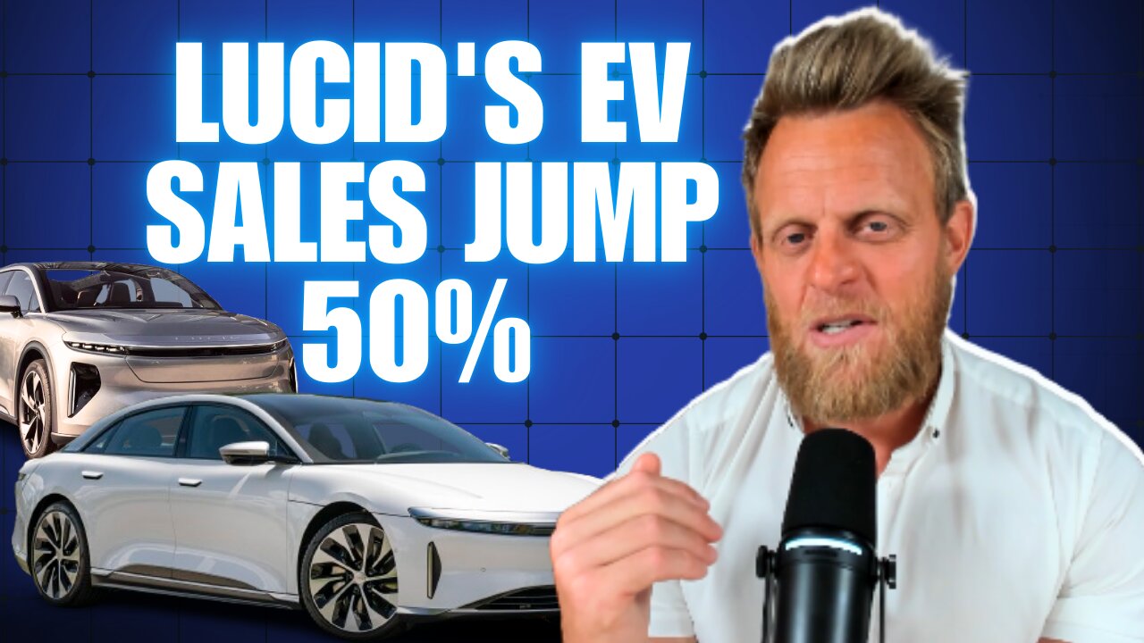 Lucid's EV sales jump 50% after launching new SUV with 450 mile range