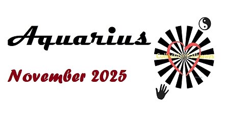 Aquarius November 2025 Reading Tap Into Tarot