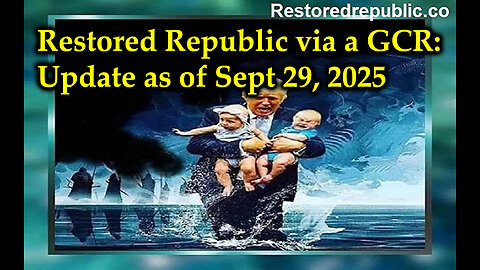 Restored Republic via a GCR Update as of September 29, 2025 
