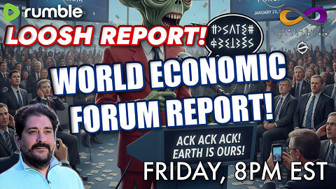 Loosh Report with Andrew Bartzis - World Economic Forum 2026 Special Report!