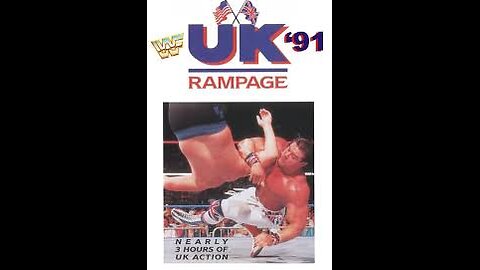 WWF SKY UK RAMPAGE '91 - Apr 24 1991 - London Docklands Arena