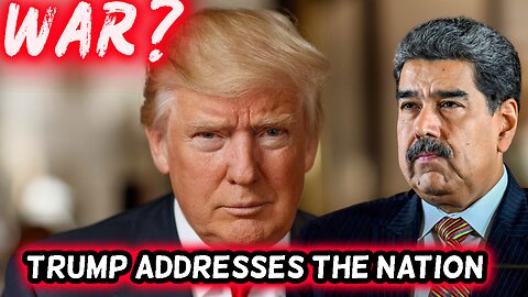 DECLARATION OF WAR? Trump's 9PM Address – Venezuela Blockade Turns HOT