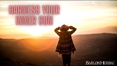 Harness the Power of Your Inner Sun