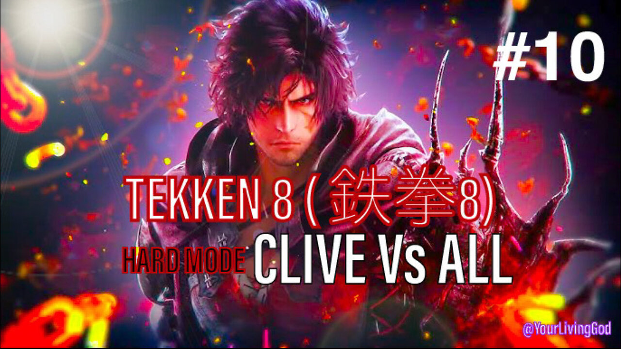 TEKKEN 8 ( 鉄拳8) COLLECTORS EDITION PS5 : CLIVE ROSFIELD Ver 2.0 Ver 12 Vs ALL : PART TEN