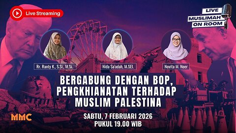 [LIVE] Bergabung dengan BoP, Pengkhianatan terhadap Muslim Palestina | Muslimah on Room Eps. 89
