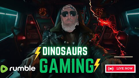 Just an Old Dinosaur playing some Games. Join the chat. Say Hi.