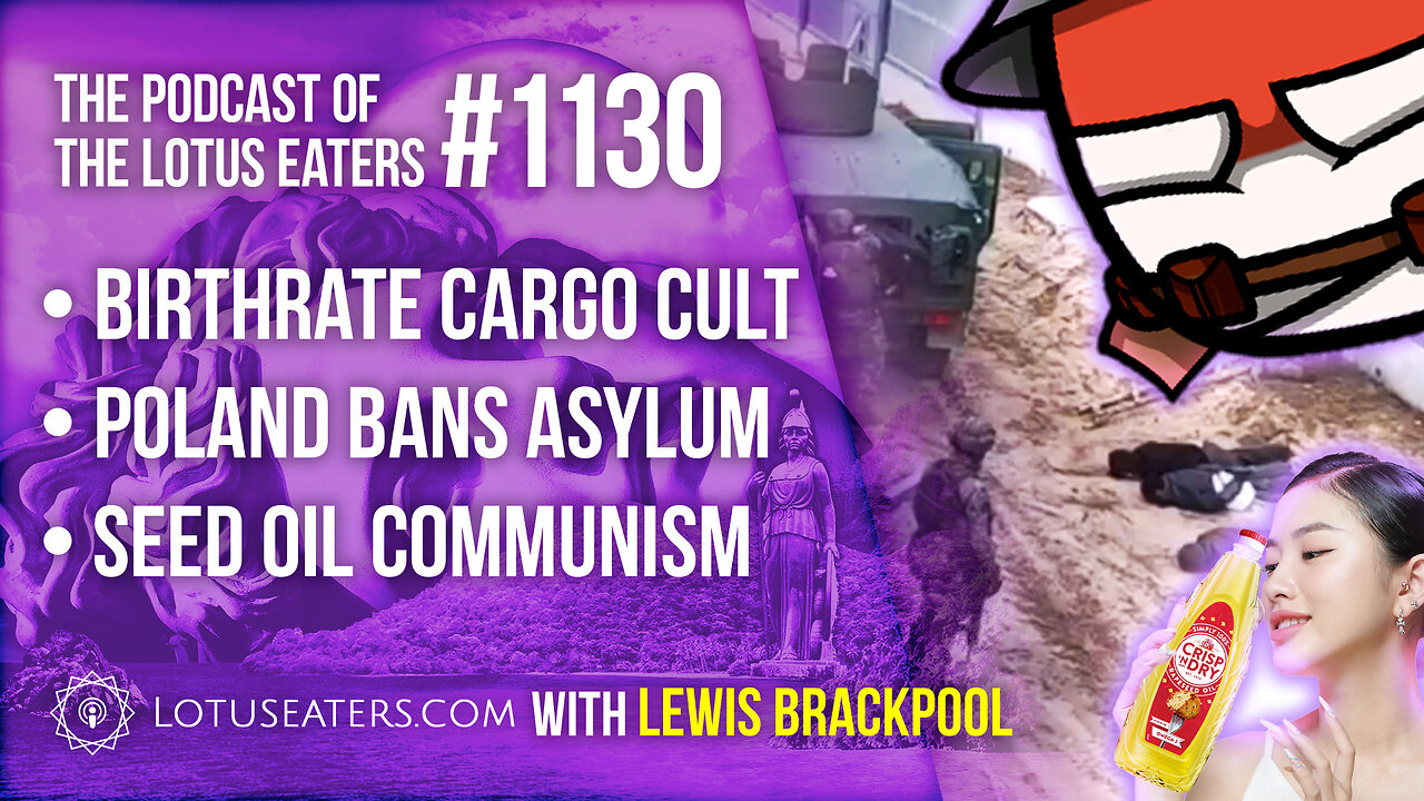 The Podcast of the Lotus Eaters #1130