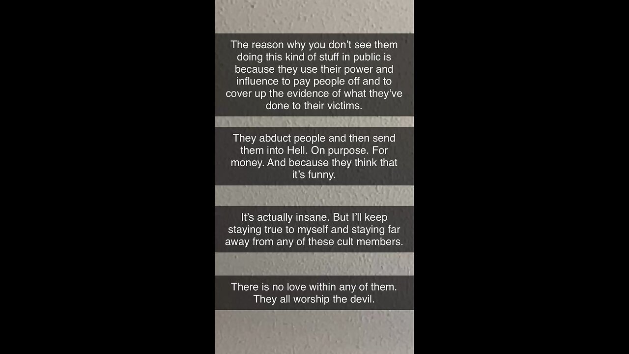 They do their misdeeds in private