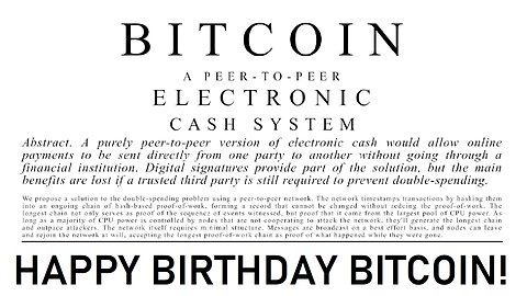 Happy Birthday, Bitcoin! - Ep. 78