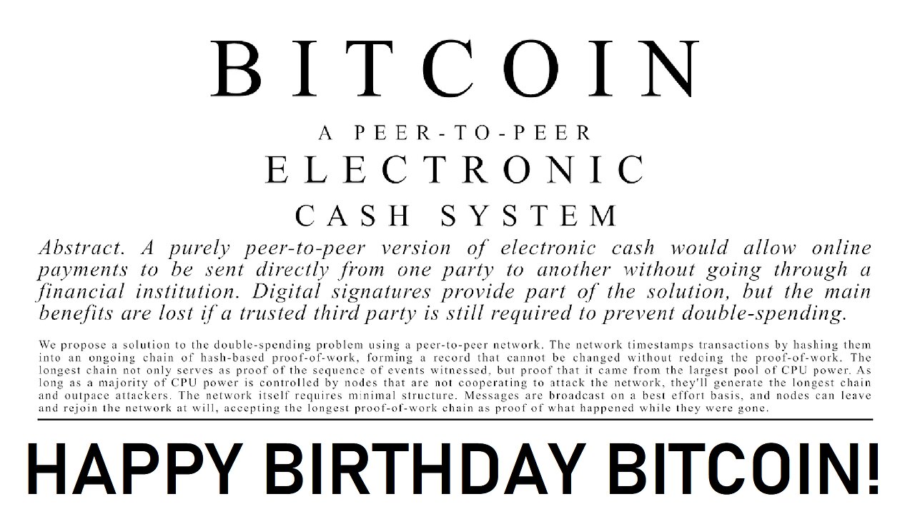 Happy Birthday, Bitcoin! - Ep. 78
