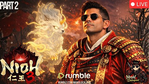 🔴 LIVE - NIOH 3 - PART 2 | YAMAGATA MASAKAGE WAS JUST THE WARM UP...TIME TO GET SERIOUS