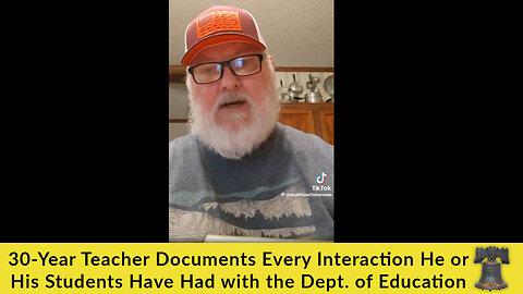 30-Year Teacher Documents Every Interaction He or His Students Have Had with the Dept. of Education