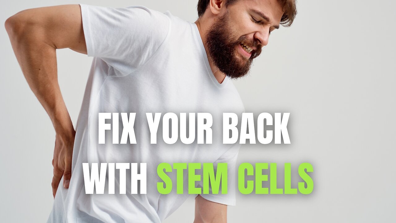 Sciatica, Herniated Discs, Chronic Pain? Stem Cells Might Save You!