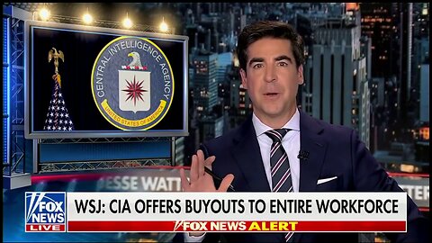 Trump offers all 20,000 CIA employees a buyout with 8 month severance or be fired