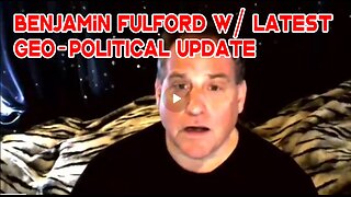 Benjamin Fulford's Full Intelligence Report – Uncensored Global Briefing!