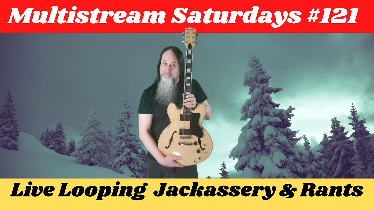 G.K. Mack Live Looping Jackassery & Rants MultiStream Saturdays #121 #Livelooping #Jackassery