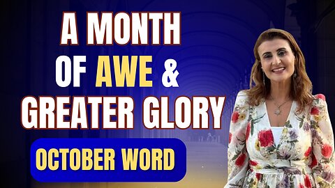 A Month Of Greater Glory- October Prophetic Word #october #yomkipur #sukkot