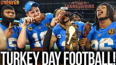 NFL Thanksgiving Games Are Going To Be ELECTRIC! | UNPAVED