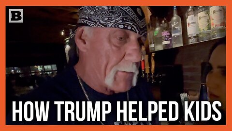 Hulk Hogan: Trump Taught Me So Much About Helping Kids in Need with His Kindness