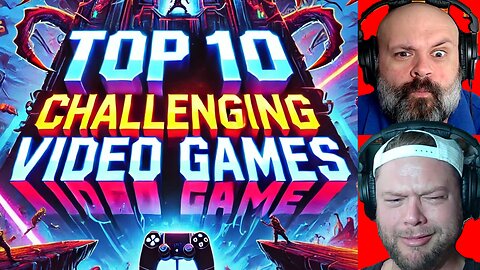 Top 10 HARDEST and MOST CHALLENGING Video Games