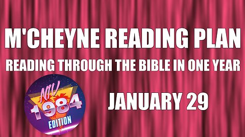 Day 29 - January 29 - Bible in a Year - NIV Edition
