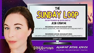 009 | The Sunday Loop: Fire Crackers with Aquino – Hidden Codes & Spiritual Warfare (August 2023) - Replayed in September 2025