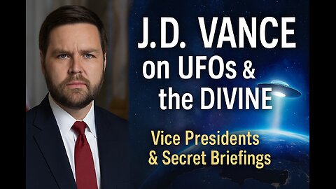 J.D. Vance on UFOs & the Divine: What America’s Next President Might Believe