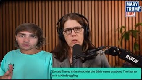 I Told Mary Trump I Believe Her Uncle Is The Antichrist