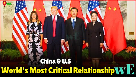 How China-U.S. Relations Shape Global Security, Trade, and Climate Change - WorldEye