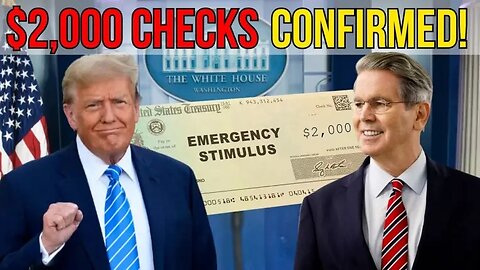 HERE WE GO! $2,000+ Stimulus Check Just Confirmed by the U.S. Treasury