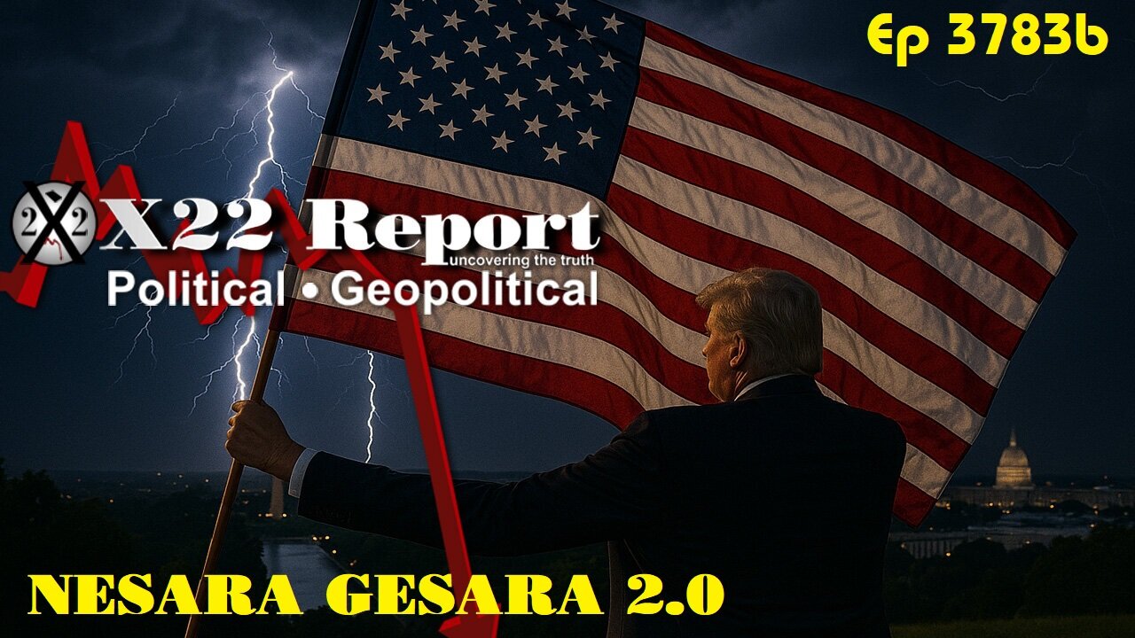 X22Report: Ep 3783b - [DS] Is Going All Out To Divide The Movement, Nothing Can Stop It