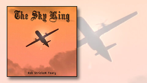 The Sky King | Richard "Beebo" Russell | Lyric Video