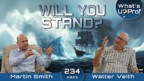 Sunday Iceberg Ahead, Will You Stand? - Walter Veith & Martin Smith WUP234