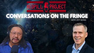 Aliens, Cabal & Transhumanism | Conversations On The Fringe with Jeff Wong