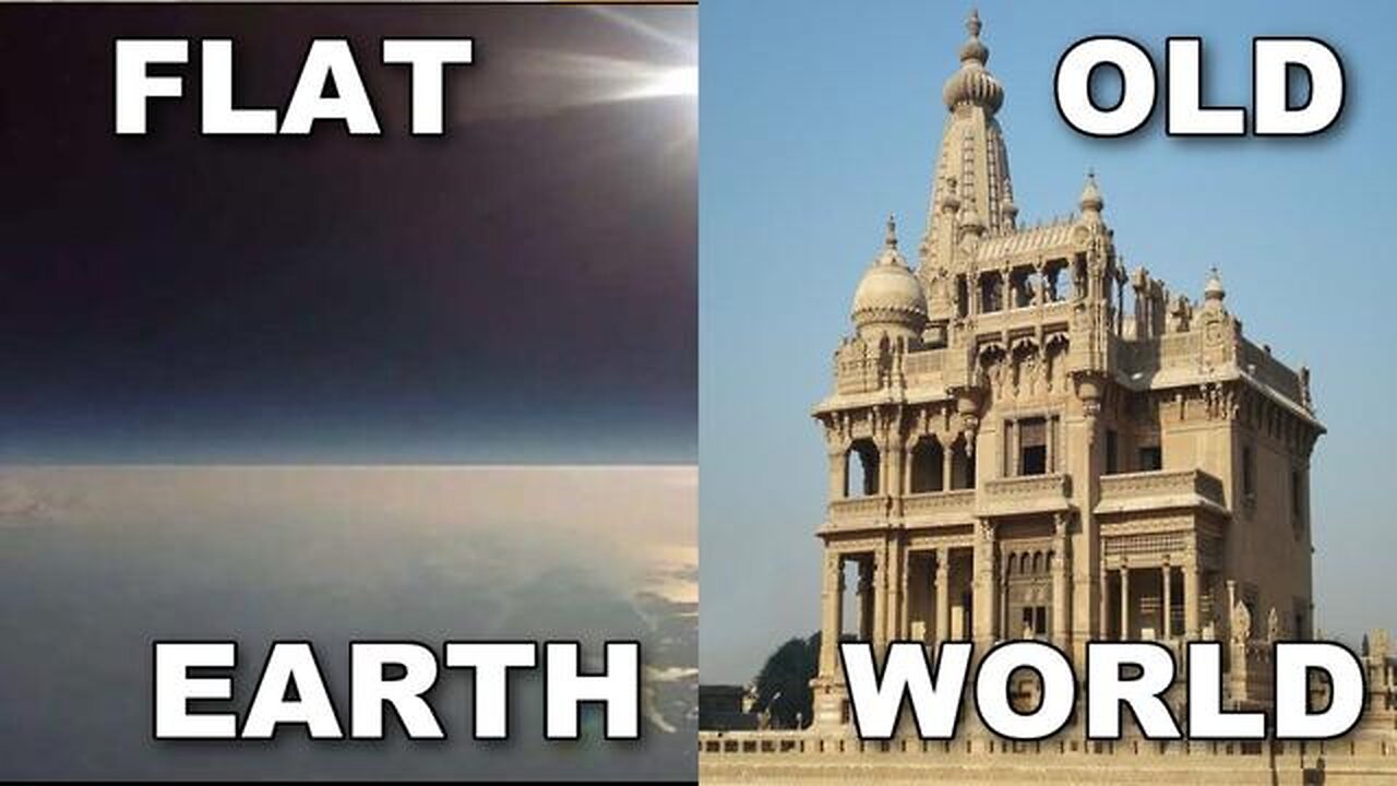 Flat Earth & the Old World are inseparable