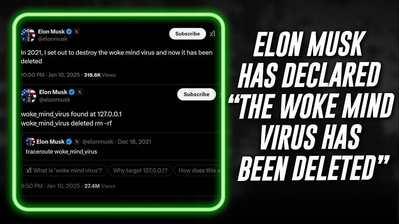 Elon Musk Has Declared "The Woke Mind Virus Has Been Deleted", Alex Jones Agrees and Lays Out