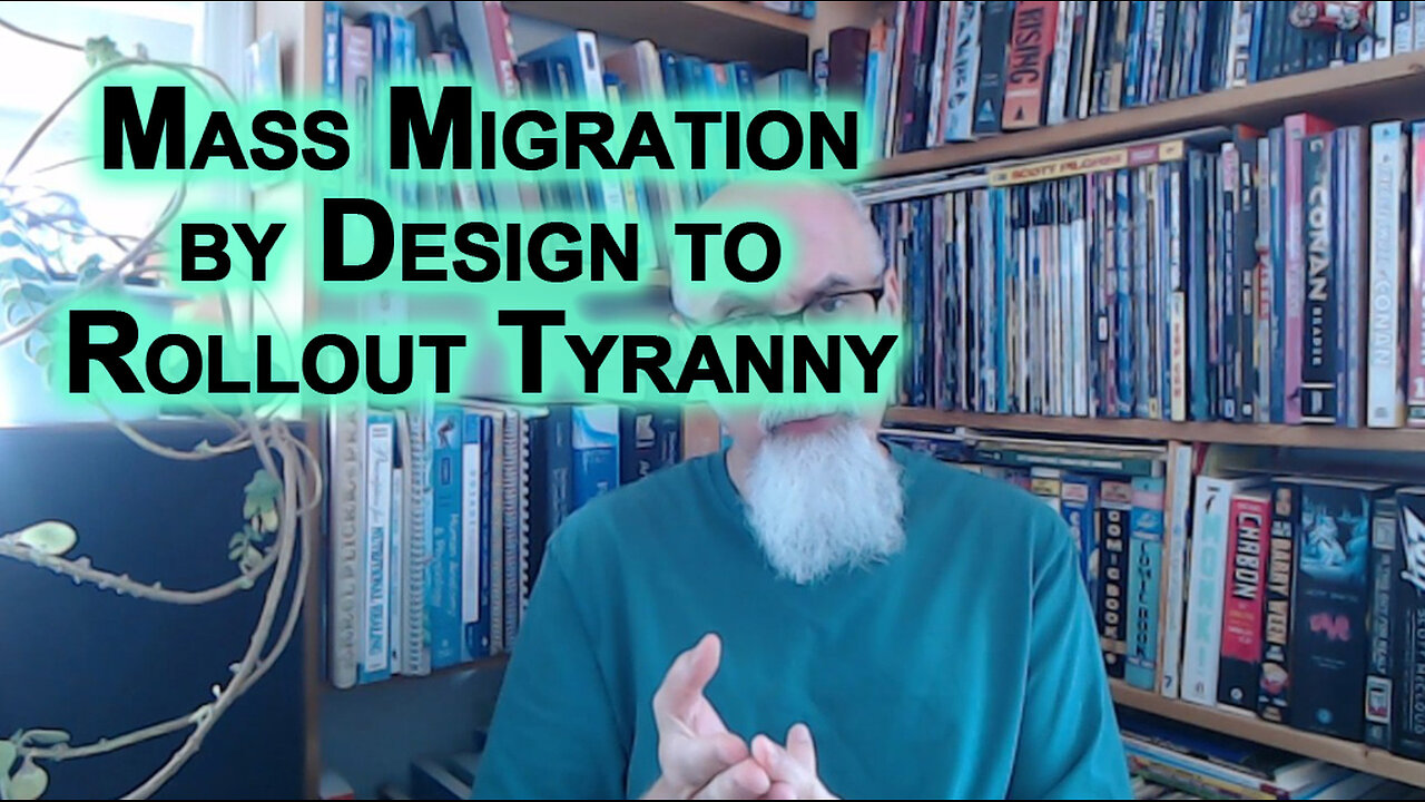 Illegal Immigration & Mass Migration Result of Western Colonization, by Design To Rollout Tyranny